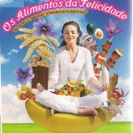 Os alimentos da felicidade